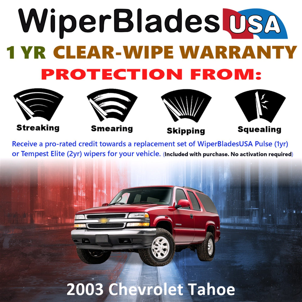 2003 Chevrolet Tahoe Front w/Rear Wiper blades Set Includes 1yr Wear Warranty & Free Delivery