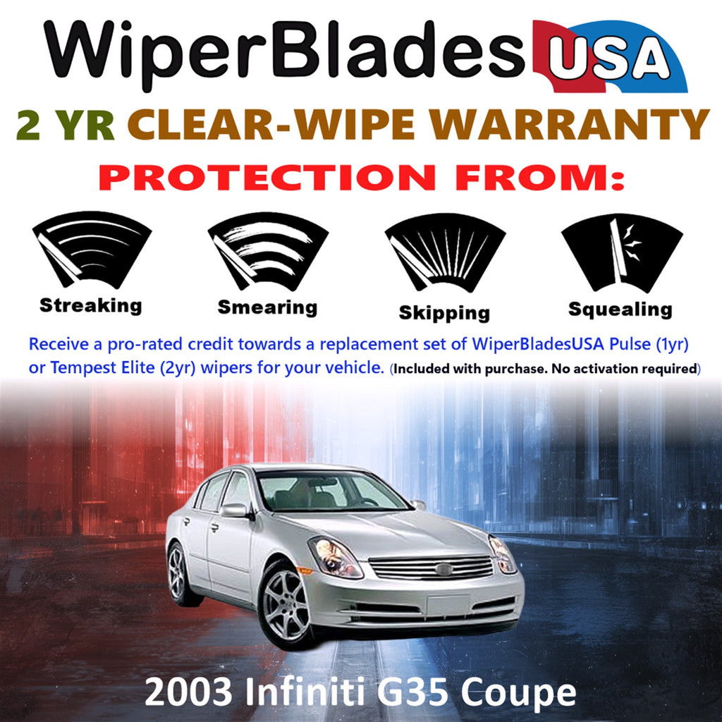 2003 Infiniti G35 Front Wiper blades Set  Includes 2yr Wear Warranty & Free Delivery