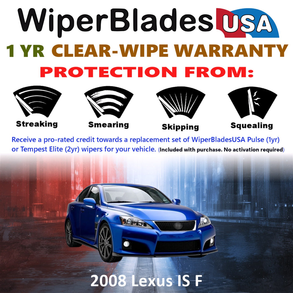2008 Lexus IS F Front Wiper blades Set Includes 1yr Wear Warranty & Free Delivery